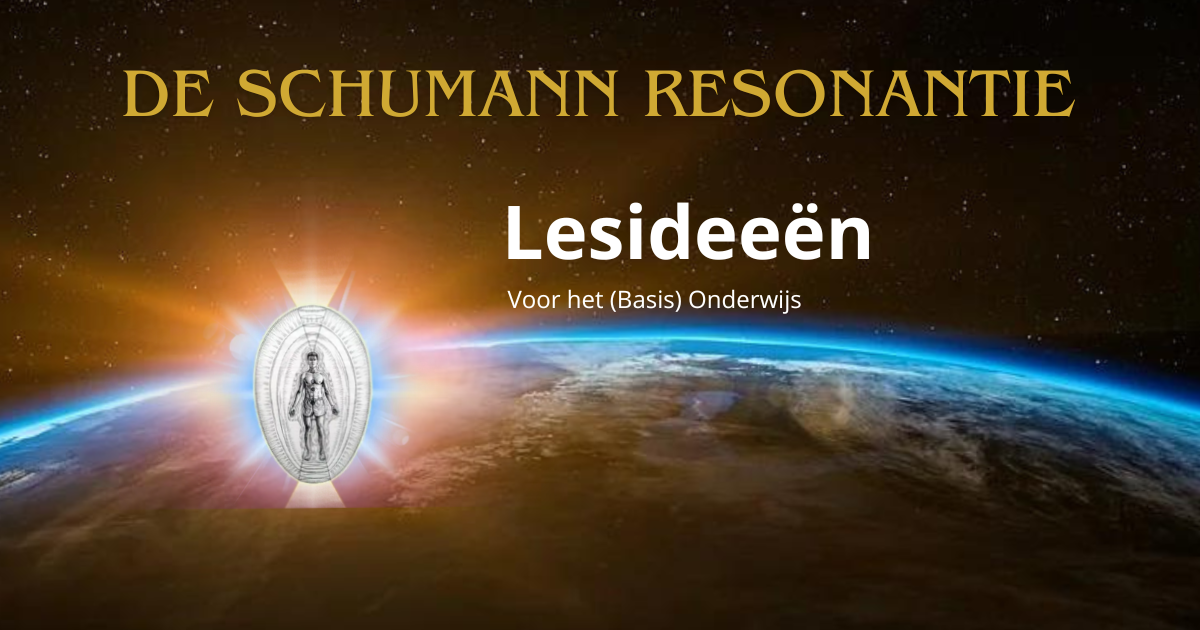 Schumann Resonantie Lesideeën